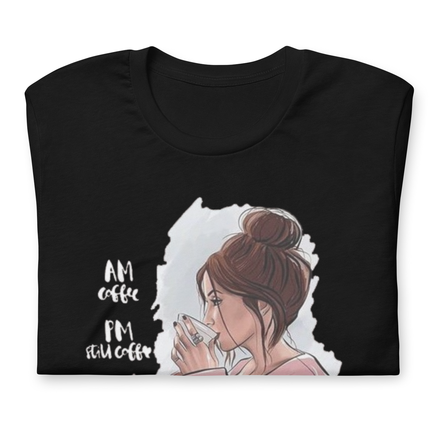 Black AM Coffee PM Still Coffee T-shirt