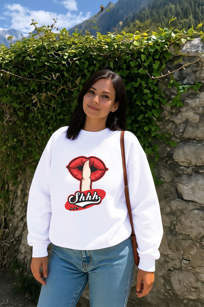 White Shhh Sweatshirt
